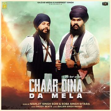 download Chaar-Dina-Da-Mela-Soba-Singh-Sitara Manjit Singh Sohi mp3